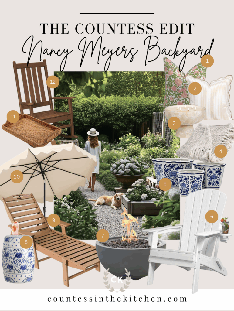 THE COUNTESS EDIT - nancy meyers backyard