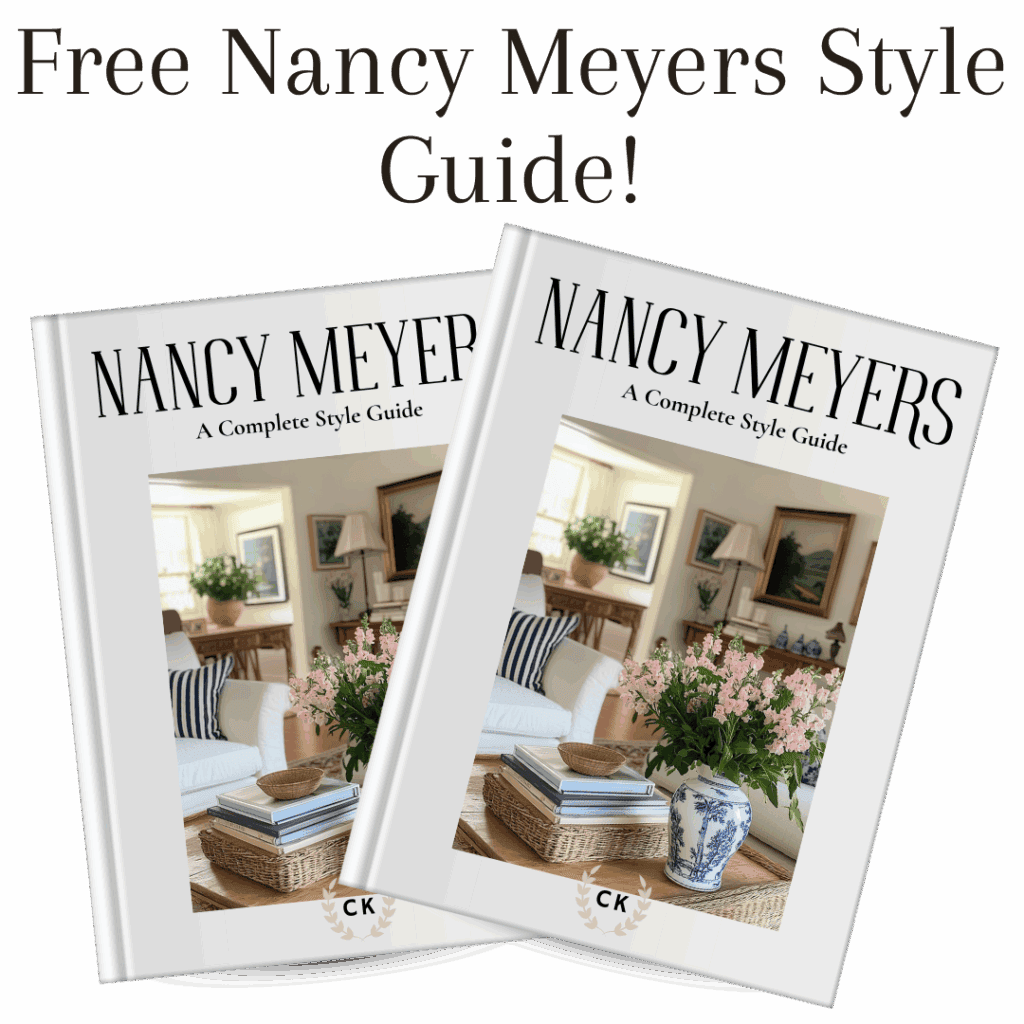 CTK Nancy Meyers Style Guide